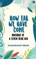 How Far We Have Come - Hardcover