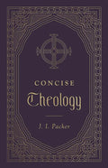Concise Theology - Hardcover