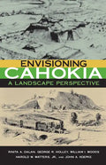 Envisioning Cahokia: A Landscape of Perspective - Paperback