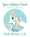 Your Esthetics Coach - Paperback