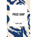 Prize Ship - Hardcover