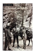 Libertad en llamas - Paperback