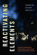 Reactivating Elements: Chemistry, Ecology, Practice - Paperback