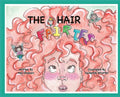 The Hair Fairies - Hardcover