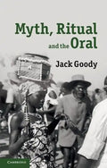 Myth, Ritual and the Oral - Paperback