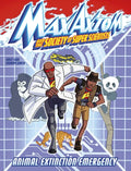 Animal Extinction Emergency: A Max Axiom Super Scientist Adventure - Hardcover