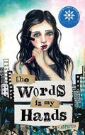 The Words in My Hands - Hardcover