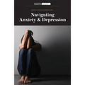 Navigating Anxiety & Depression - Library Binding