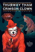 Thubway Tham Meets the Crimson Clown - Paperback