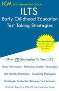 ILTS Early Childhood Education - Test Taking Strategies - Paperback