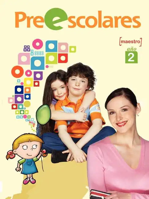 Preescolares, Año 2, Maestro - Paperback