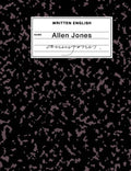 Written English: An Artist's Book by Allen Jones - Paperback