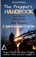 The Prepper's Handbook - Second Edition: A Guide to Surviving on Your Own - Paperback