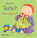 What Do I Taste? / ¿Qué Saboreo? - Board Book