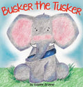 Busker the Tusker - Hardcover