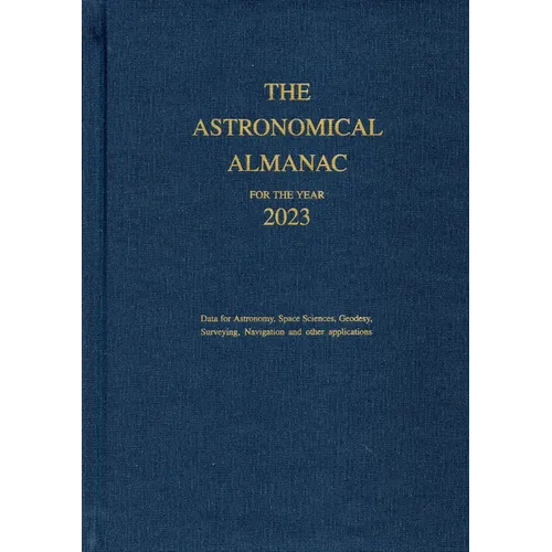 Astronomical Almanac for the Year 2023 - Hardcover