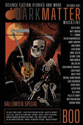 Dark Matter Magazine Halloween Special Issue - Paperback