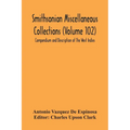 Smithsonian Miscellaneous Collections (Volume 102) Compendium And Description Of The West Indies - Paperback