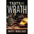 Taste of Wrath: A Sin Du Jour Affair - Paperback