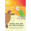 Young Jack and the Turtle People - Paperback
