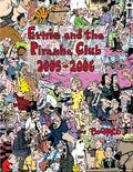 Ernie and the Piranha Club 2005-2006 - Paperback