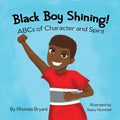 Black Boy Shining! ABCs of Character and Spirit - Paperback