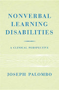 Nonverbal Learning Disabilities: A Clinical Perspective - Paperback