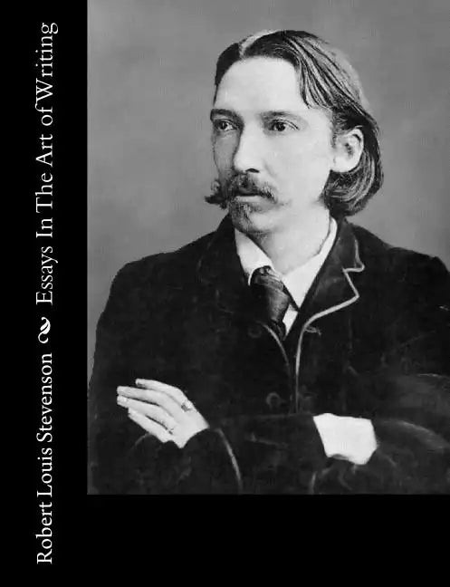 Essays In The Art of Writing - Paperback