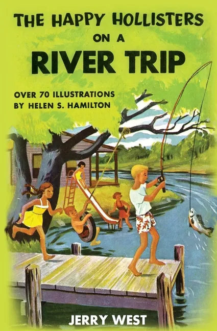 The Happy Hollisters on a River Trip - Paperback
