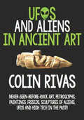 UFOs and Aliens in Ancient Art: Before and After Christ - Paperback