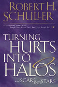 Turning Hurts Into Halos - Paperback