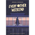 Every Other Weekend - Hardcover