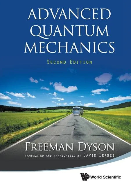 Advanced Quantum Mechanics (Second Edition) - Paperback