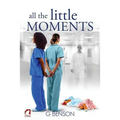 All the Little Moments - Paperback