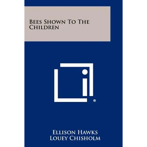 Bees Shown to the Children - Paperback
