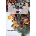 Norse Pagan Holidays for Kids - Paperback