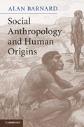Social Anthropology and Human Origins - Hardcover