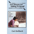 Two Minutes for Talking to Myself - Hardcover