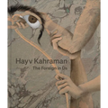 Hayv Kahraman: The Foreign in Us - Hardcover