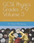 GCSE Physics Grades 7-9 Volume 3: Electricity, Electromagnetism and Nuclear Physics - Paperback