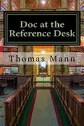 Doc at the Reference Desk: Small Stories in a Large Library - Paperback