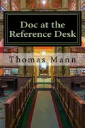Doc at the Reference Desk: Small Stories in a Large Library - Paperback