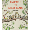 Farewell to Shady Glade - Hardcover