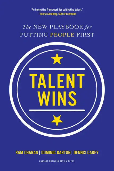 Talent Wins: The New Playbook for Putting People First - Hardcover