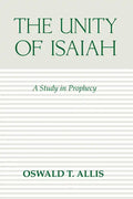 The Unity of Isaiah - Paperback