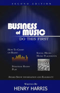Business of Music: Do This First - Paperback