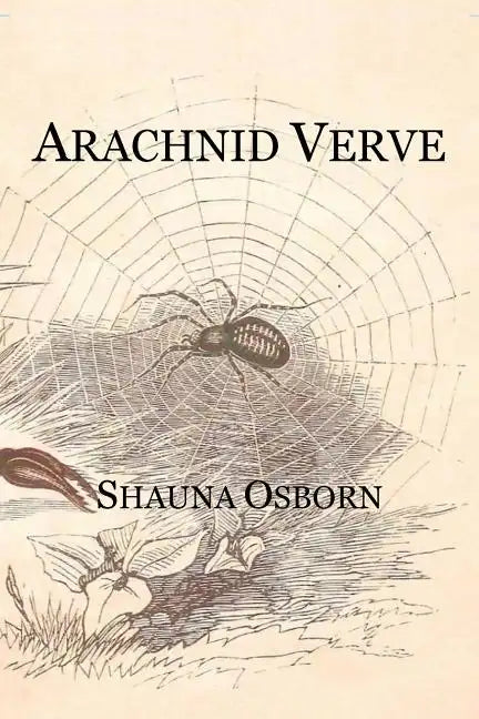 Arachnid Verve - Paperback
