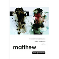 Matthew: Texts @ Contexts Series - Hardcover