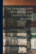 The New England Historical and Genealogical Register; vol.42 - Paperback