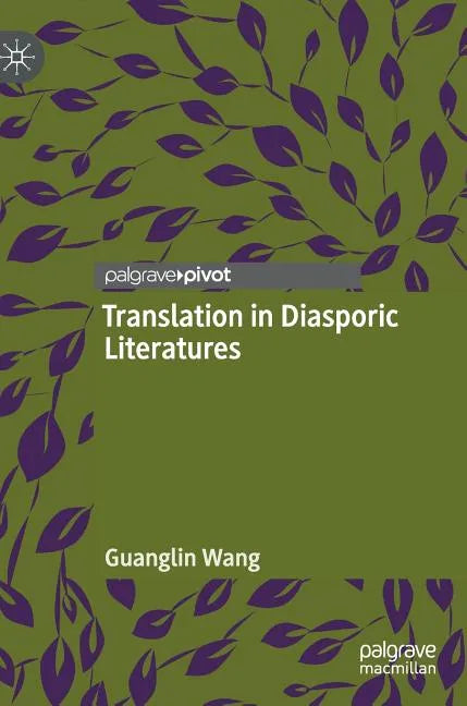 Translation in Diasporic Literatures - Hardcover